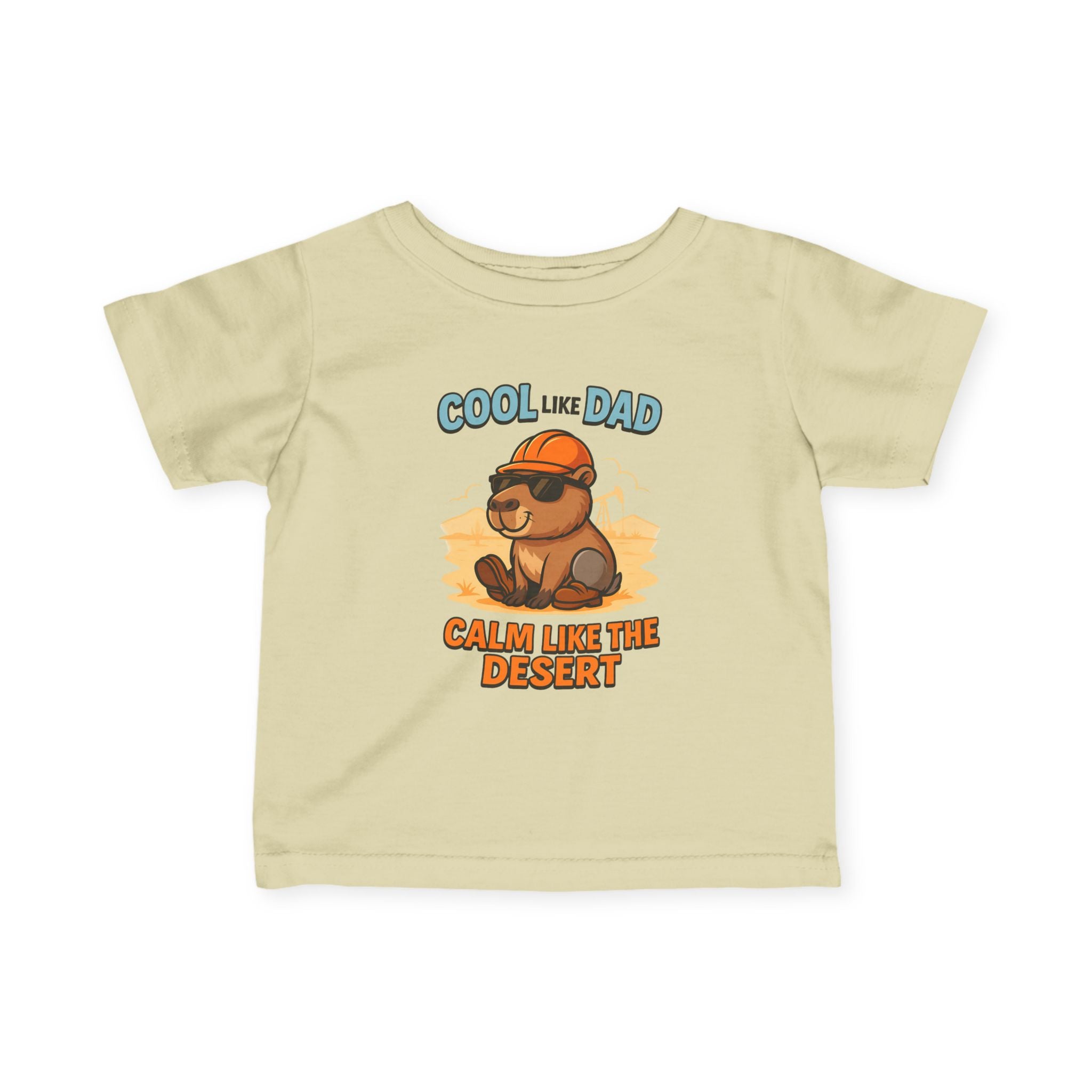 Infant Tee — "Calm Like my Dad"