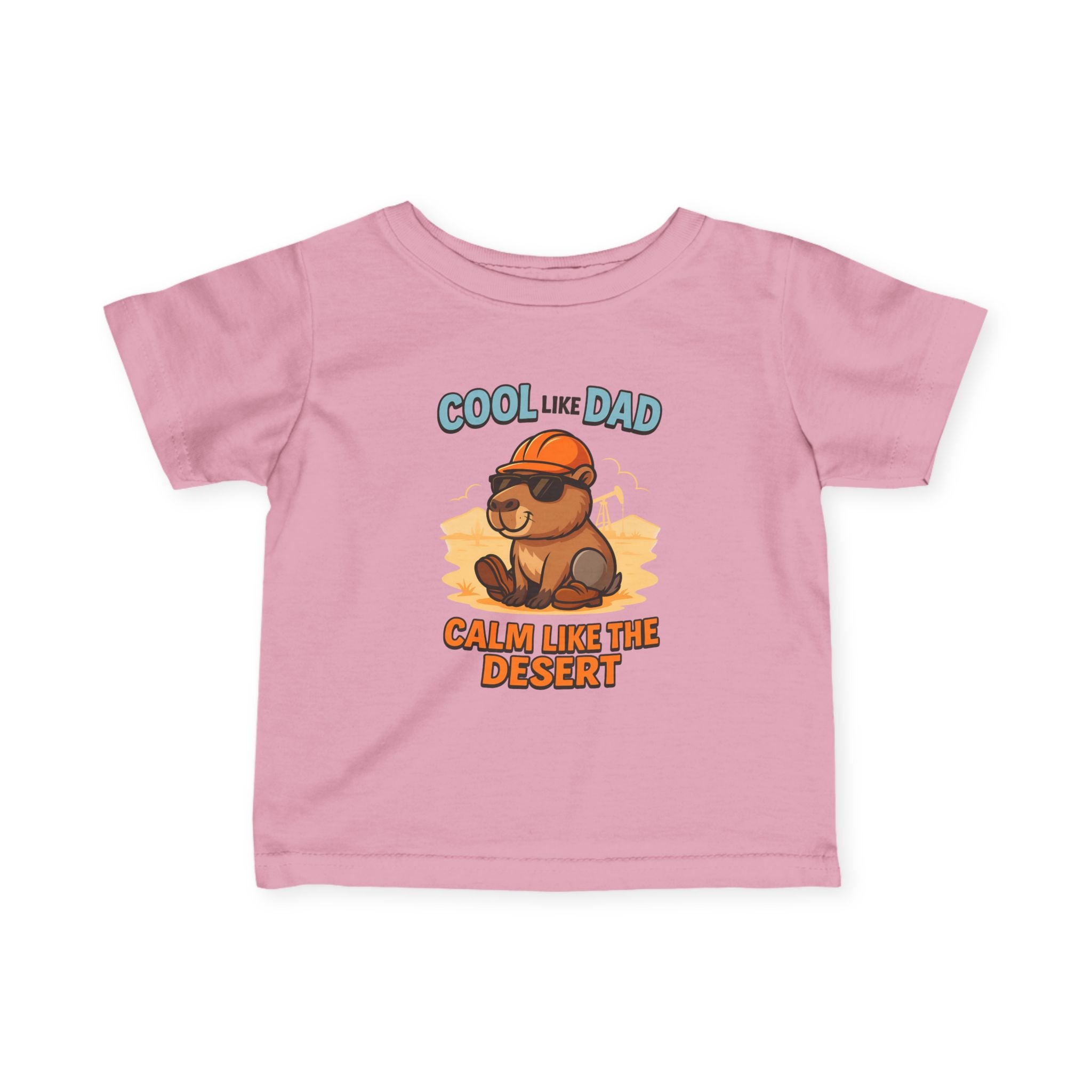 Infant Tee — "Calm Like my Dad"