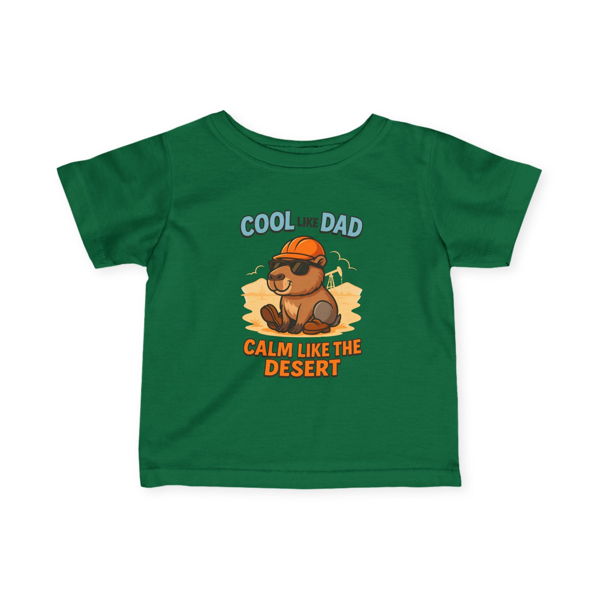 Infant Tee — "Calm Like my Dad"
