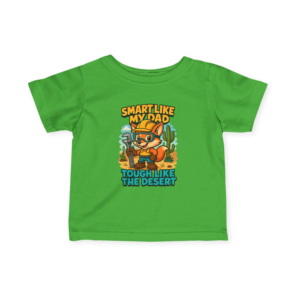 Infant Tee — "Smart Like My Dad, Tough Like the Desert" Cute Cactus Fox Baby Shirt
