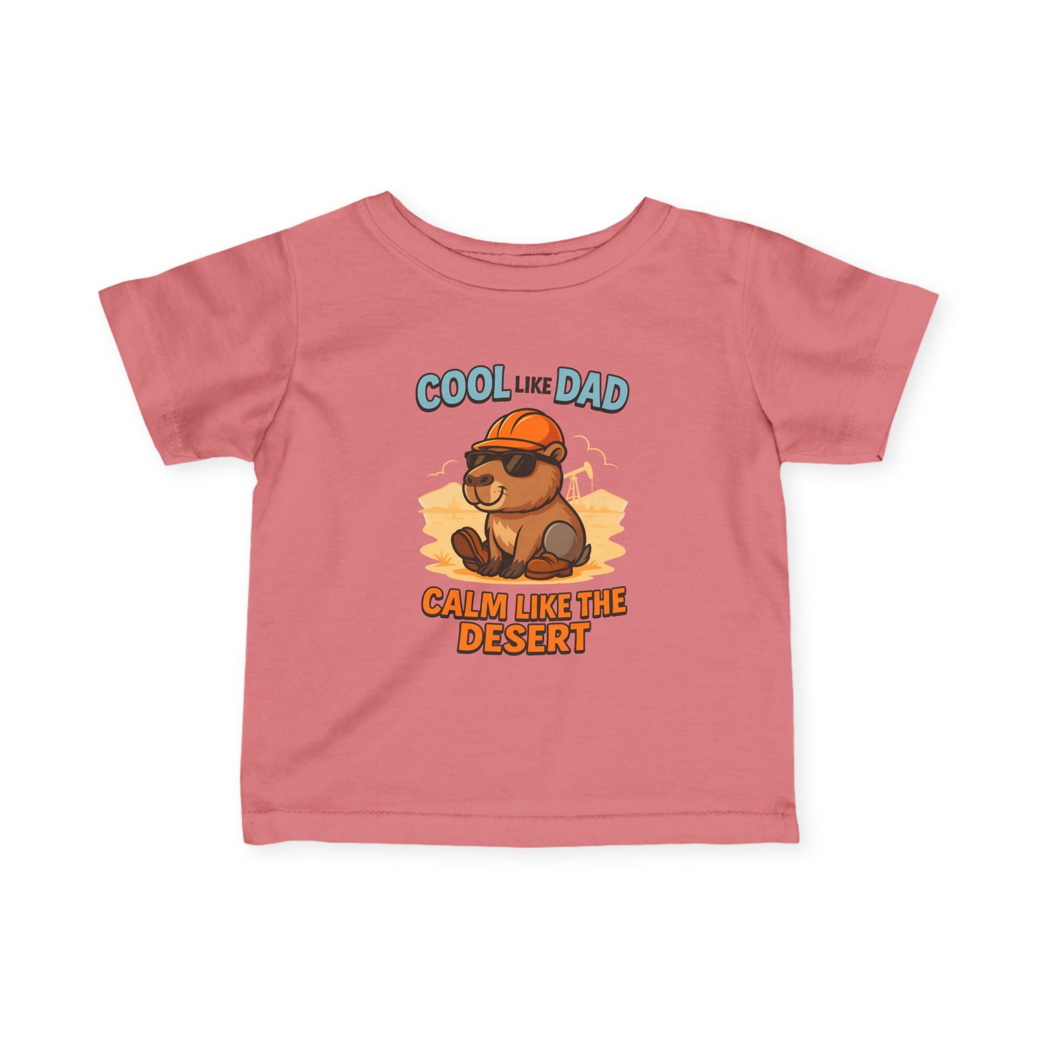 Infant Tee — "Calm Like my Dad"