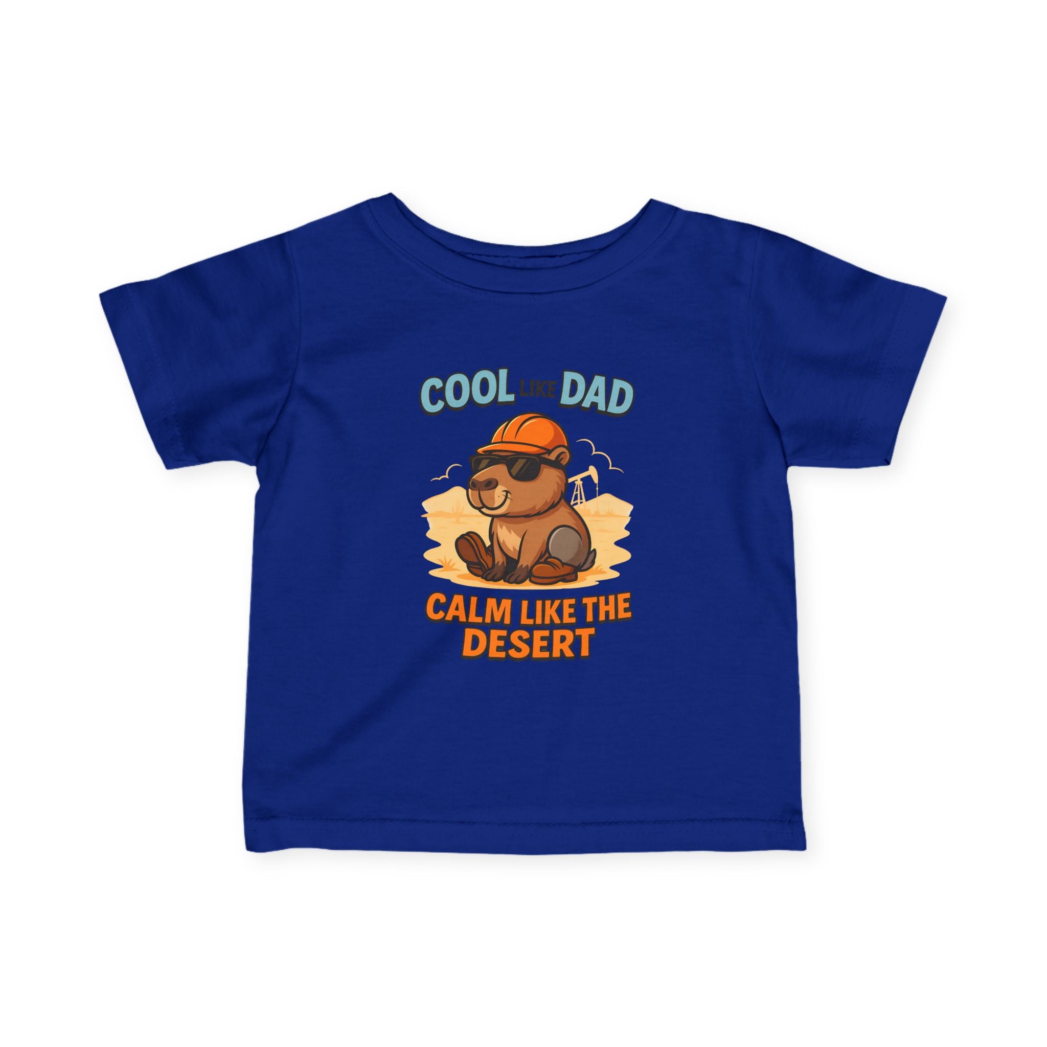 Infant Tee — "Calm Like my Dad"