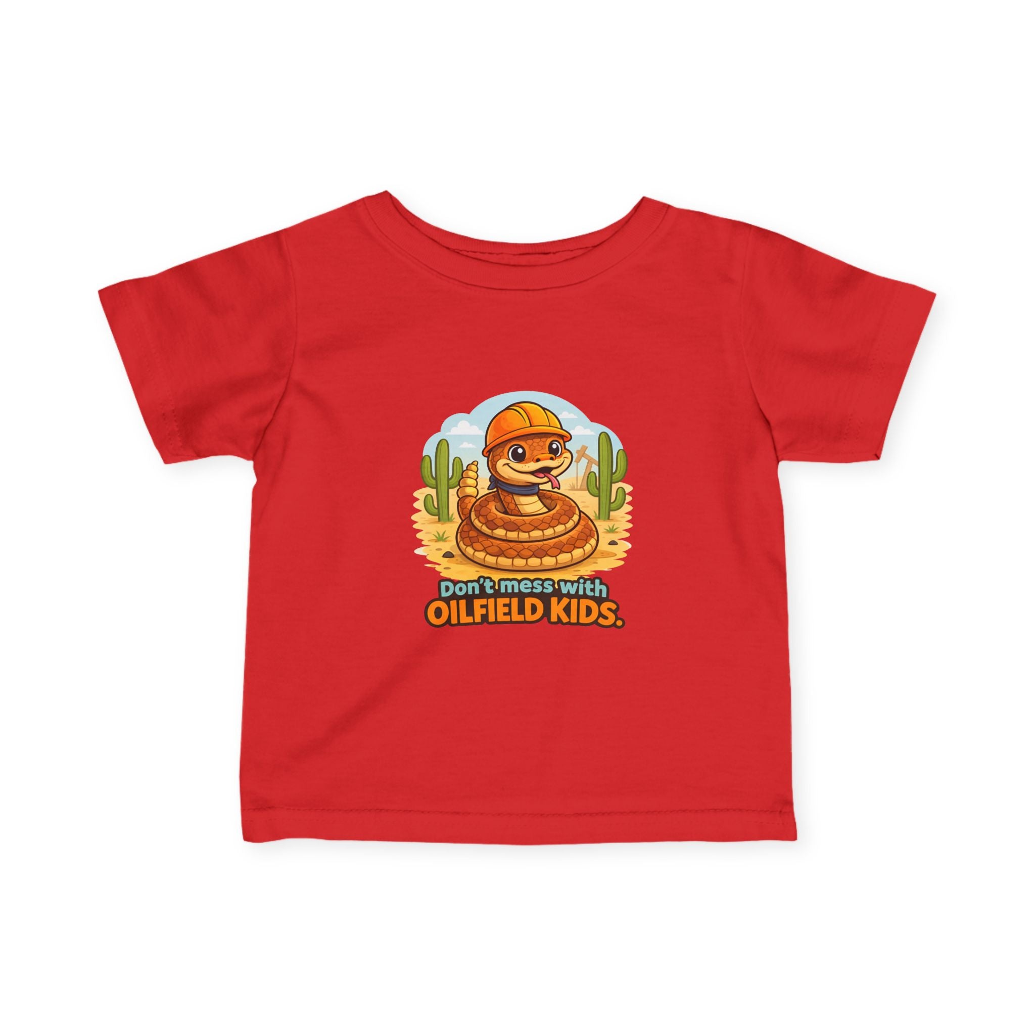 Infant Tee — "Don't mess with Oilfield Kids